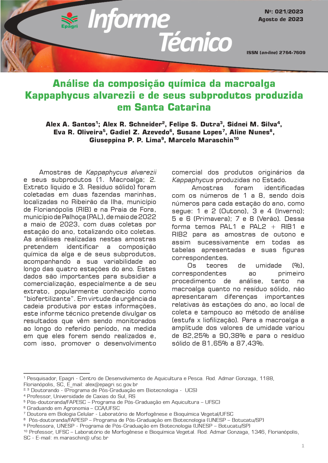 					Visualizar n. 21 (2023): Análise da composição química da macroalga Kappaphycus alvarezii e de seus subprodutos 
				