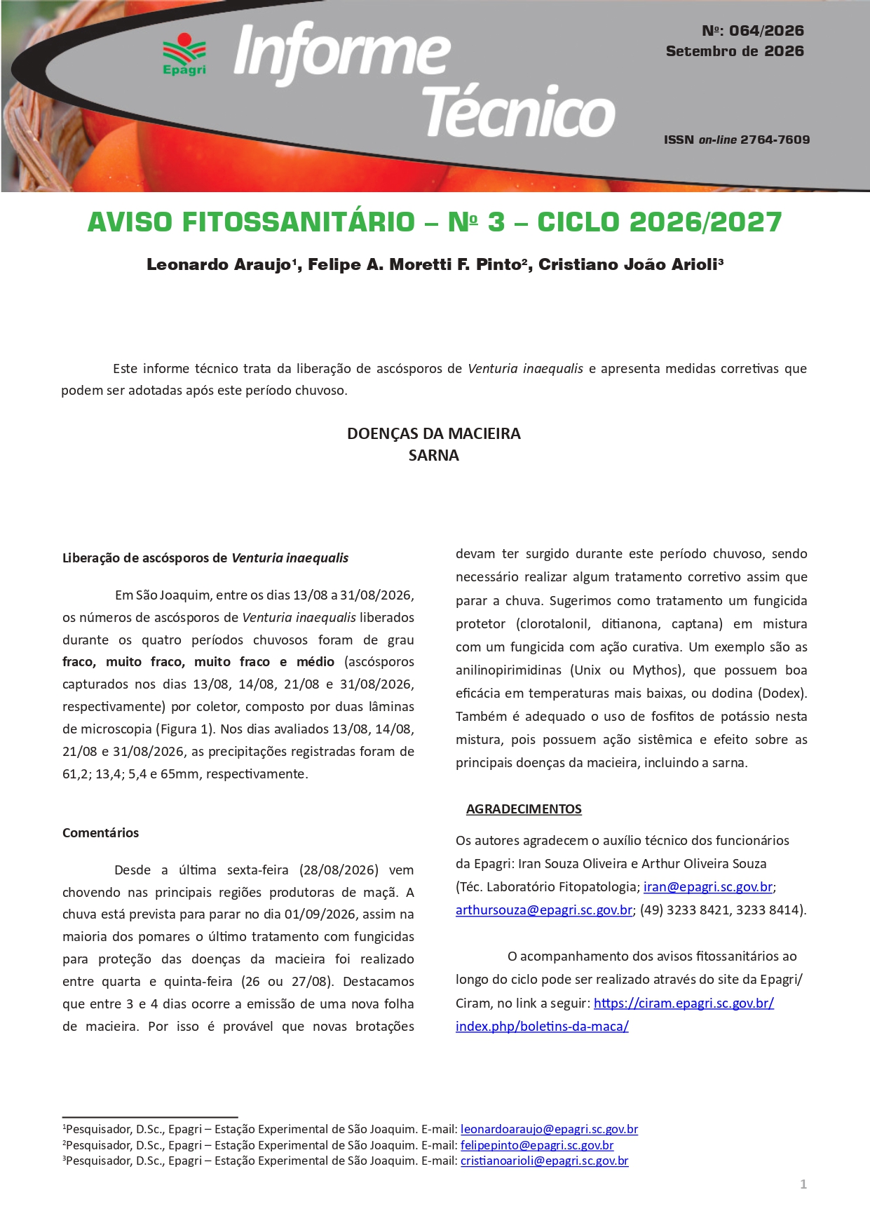 					Visualizar n. 64 (2026): Aviso fitossanitário – Nº 3 – Ciclo 2026/2027
				
