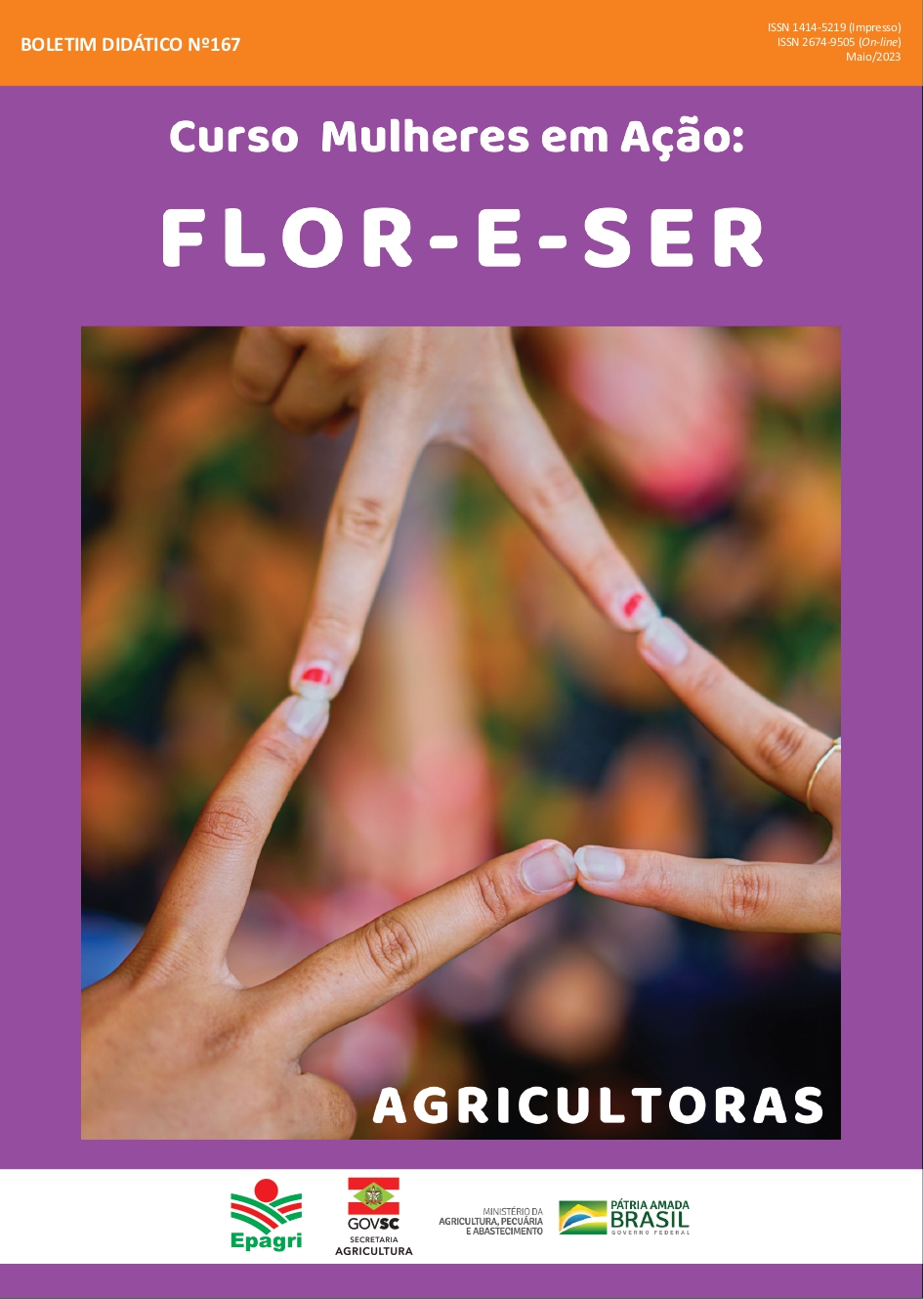 					Visualizar n. 167 (2023): Curso Mulheres em Ação- Flor-e-ser- Agricultoras
				