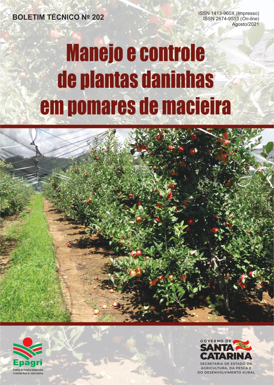 					Visualizar v. 202 (2021): Manejo e controle de plantas daninhas em pomares de macieira
				