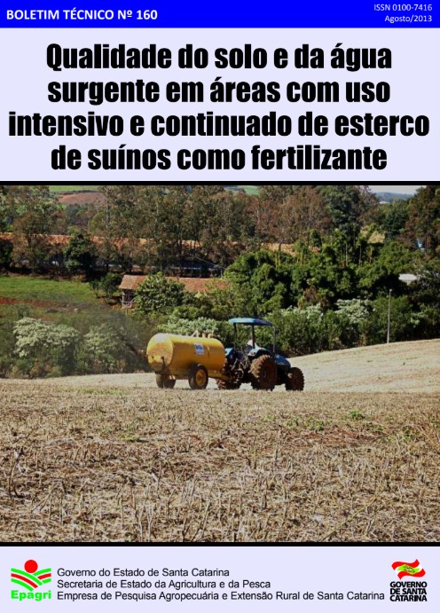 					Visualizar n. 160 (2013): Qualidade do solo e da água surgente em áreas com uso intensivo e continuado de esterco de suínos como fertilizante
				
