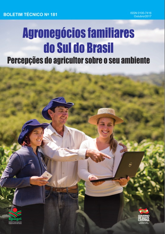 					Visualizar Agronegócios familiares do Sul do Brasil: Percepções do agricultor sobre o seu ambiente
				