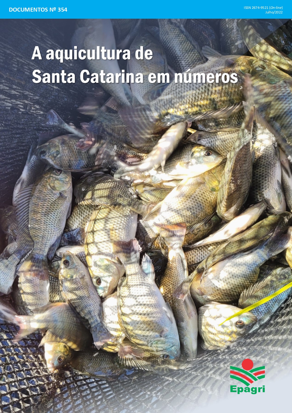 					Visualizar n. 354 (2022): A aquicultura de Santa Catarina em números
				