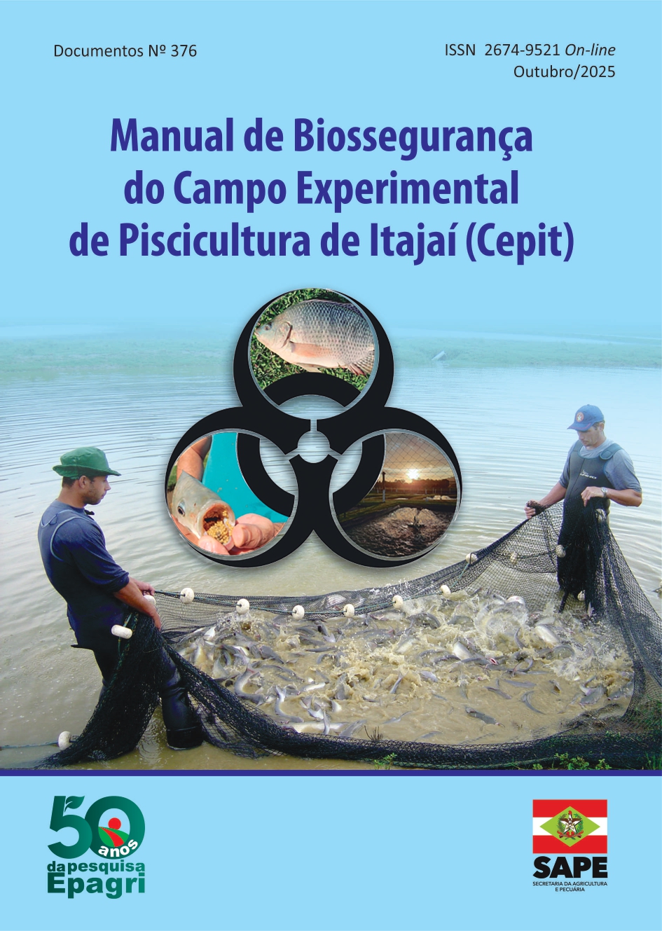 					Visualizar n. 376 (2025): Manual de Biossegurança do Campo Experimental de Piscicultura de Itajaí (Cepit)
				