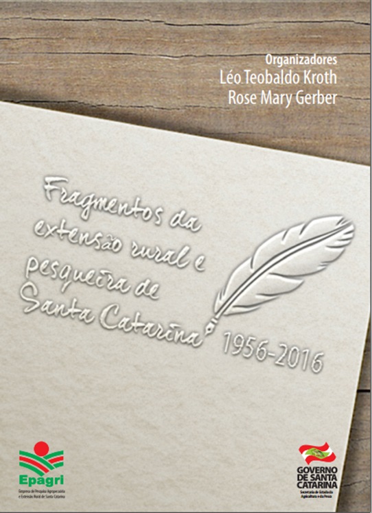 					Visualizar Fragmentos da extensão rural e pesqueira de Santa Catarina 1956-2016
				