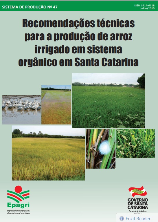 					Visualizar Recomendações técnicas para a produção de arroz irrigado em sistema orgânico em Santa Catarina
				